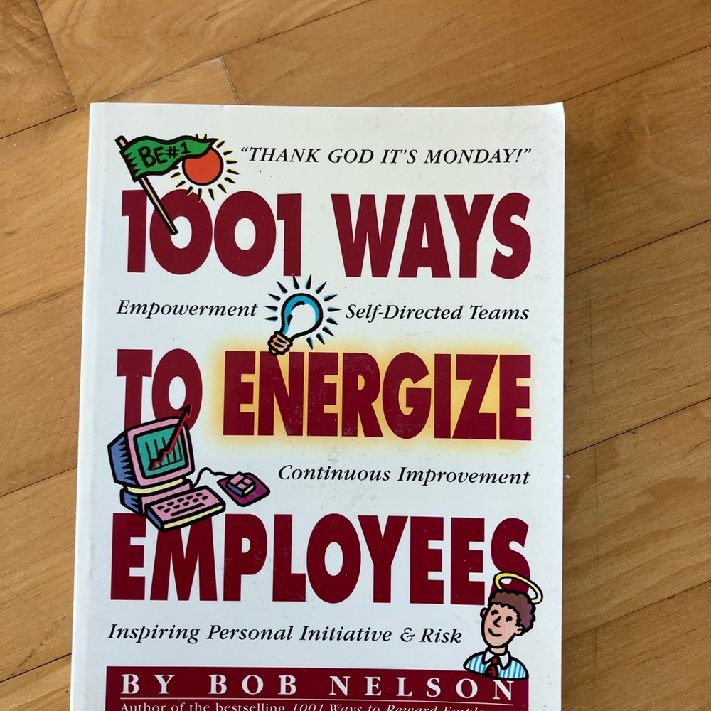 1001 Ways to Energize Employees Book